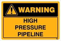 Warning - High Pressure Pipeline